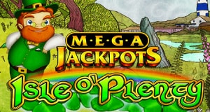 MegaJackpots Isle O’Plenty jackpot
