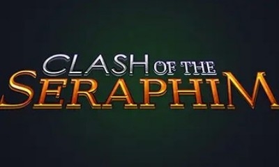 Clash of the Seraphim
